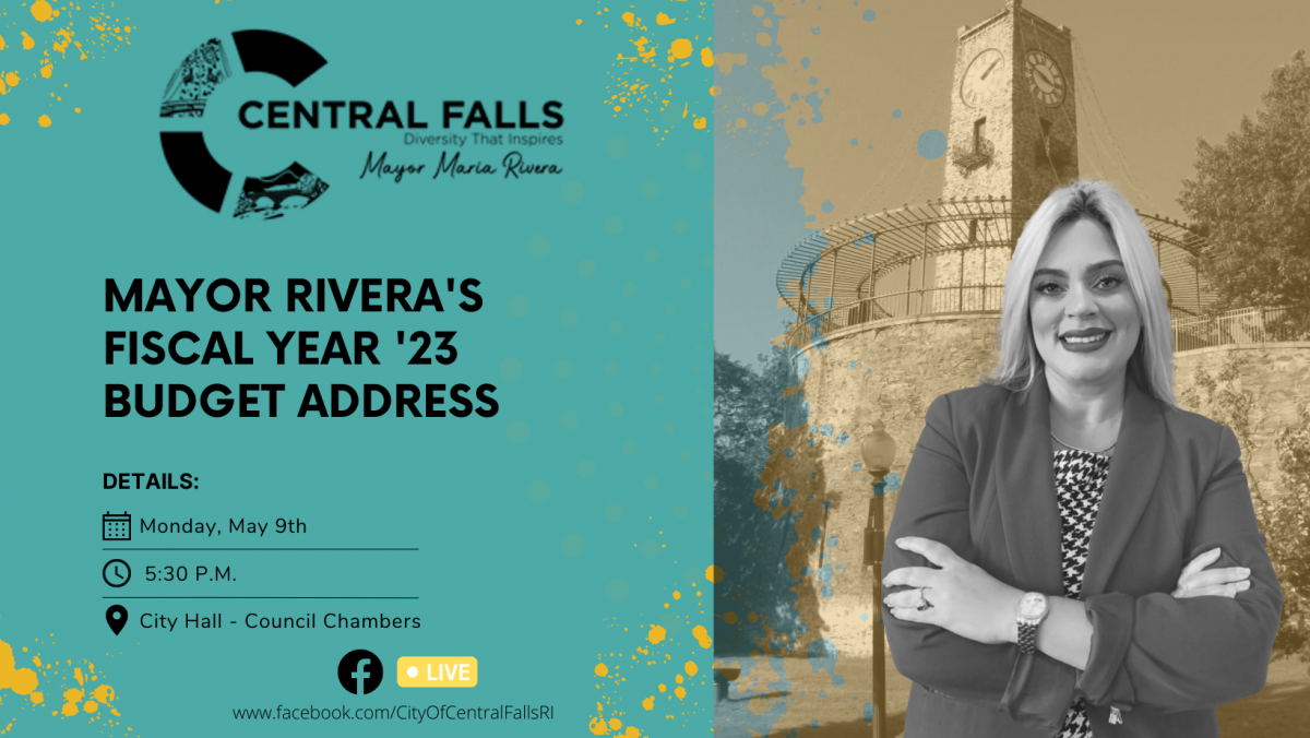Central Falls Mayor Rivera to deliver FY2023 Budget Address